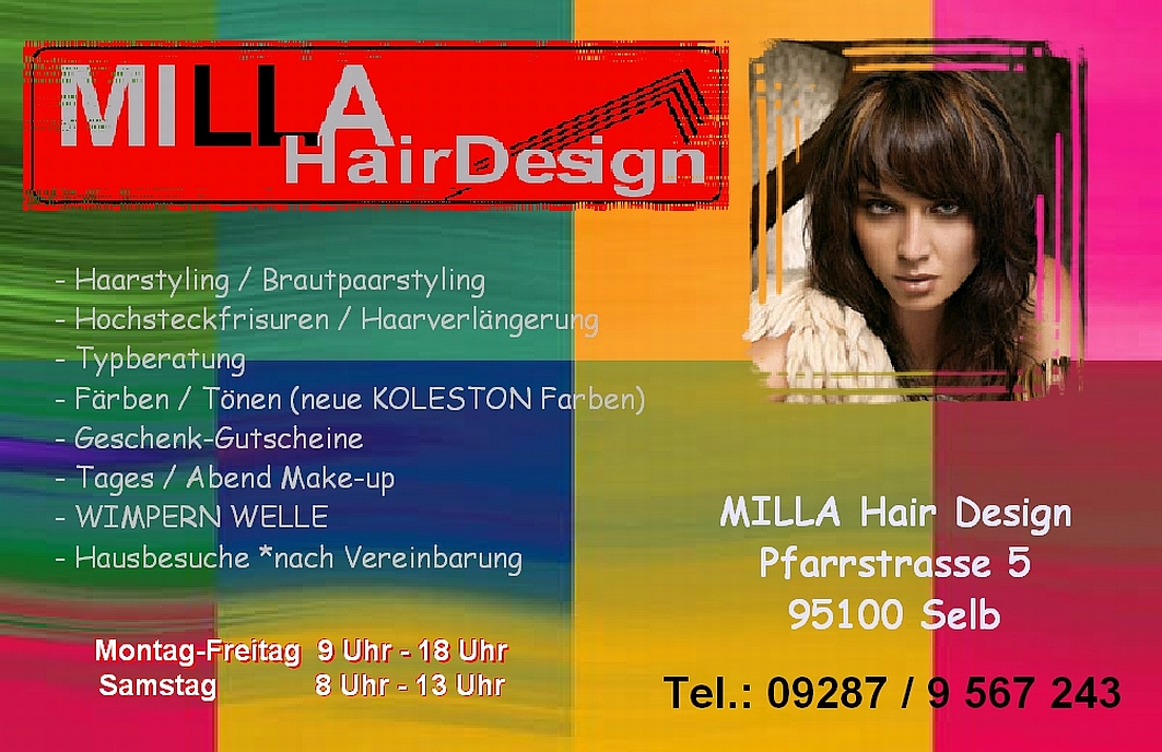 Friseursalon Milla Hairdesign Pfarstrasse 5 95100 Selb Telfon 09287 9567243